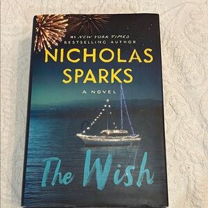 The Wish by Nicholas Sparks Hardcover